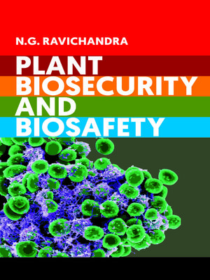 cover image of Plant Biosecurity and Biosafety